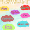 Bollywood Theme Family Awards & Certificates